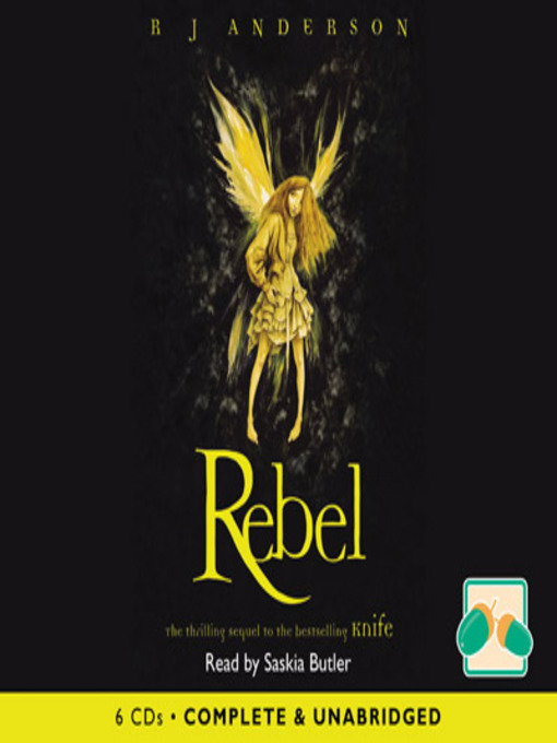 Title details for Rebel by R. J. Anderson - Available